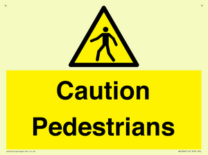 Caution Pedestrians